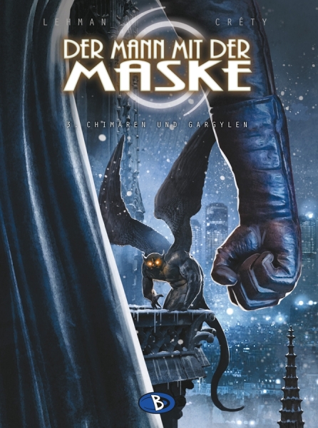 Der Mann mit der Maske 3 - Chimären und Gargylen