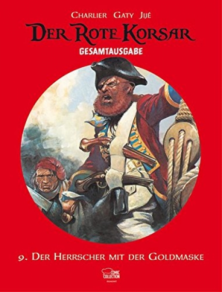 Der Rote Korsar Gesamtausgabe 9: Der Herrscher mit der Goldmaske