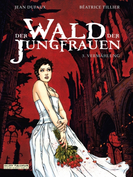 Der Wald der Jungfrauen 3: Vermählung