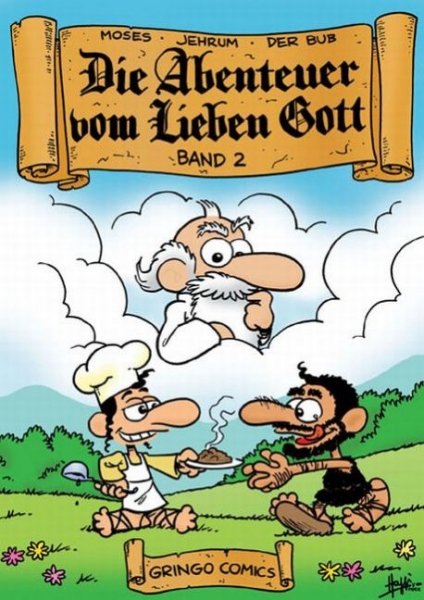 Die Abenteuer vom lieben Gott 2