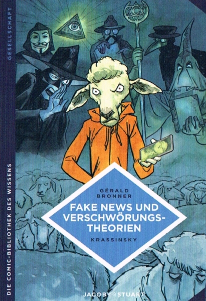 Die Comic-Bibliothek des Wissens: Fake News & Verschwörungstheorien