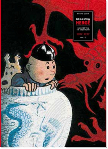 Die Kunst von Hergé 1  - Schöpfer von Tim und Struppi - 1907-1937