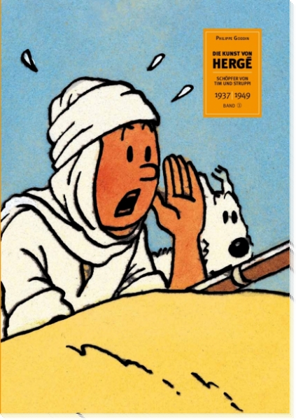 Die Kunst von Hergé 2  - Schöpfer von Tim und Struppi - 1937-1949
