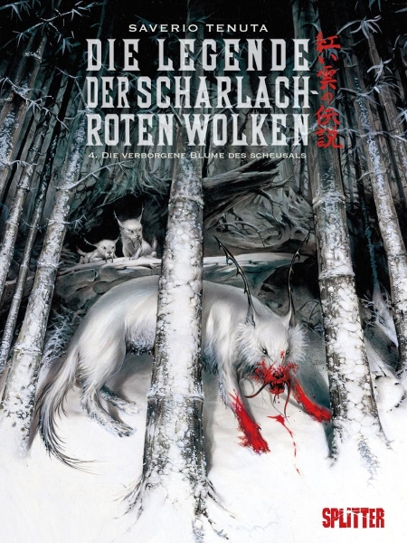 Die Legende der scharlachroten Wolken 4  - Die verborgene Blume des Scheusals