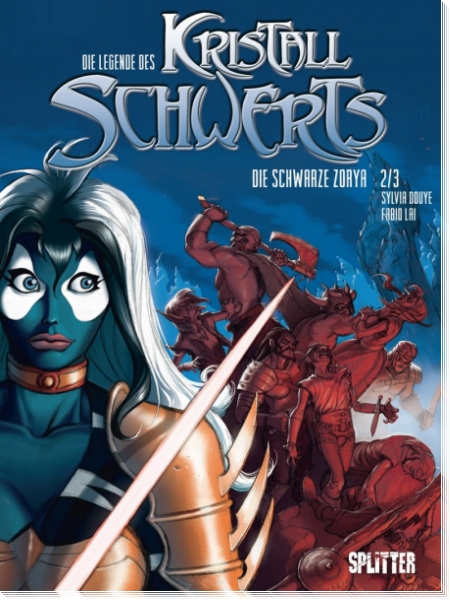 Die Legende des Kristallschwerts 2: Die schwarze Zorya 2