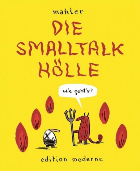 Die Smalltalk-Hölle