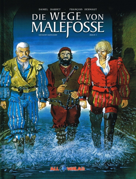 Die Wege von Malefosse - 1. Buch