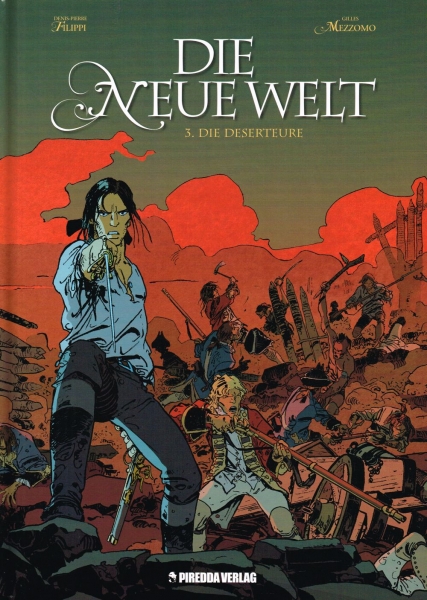 Die neue Welt 3: Die Deserteure