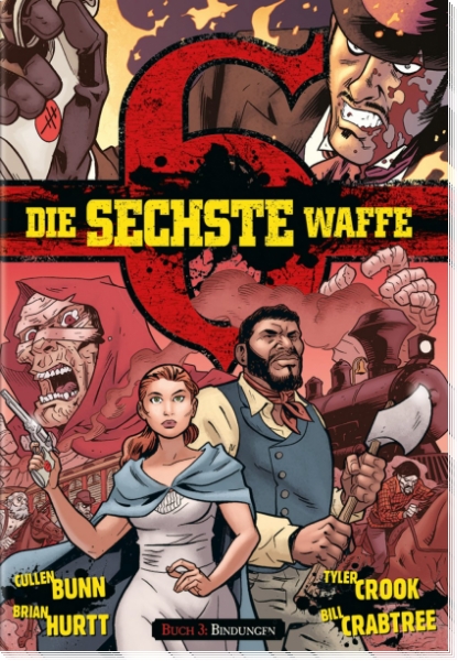 Die sechste Waffe 3 - Bindungen