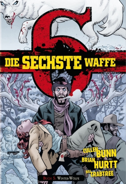 Die sechste Waffe 5 - Winterwölfe