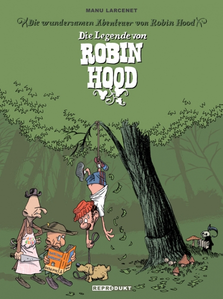 Die wundersamen Abenteuer von Robin Hood: Die Legende von Robin Hood