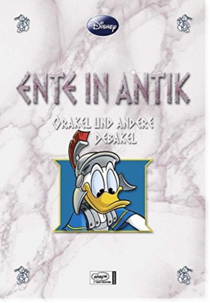Enthologien 3: Ente in Antik - Orakel und andere Debakel