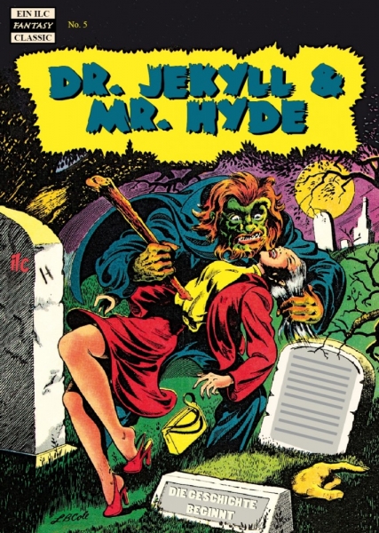 Dr. Jekyll & Mr. Hyde