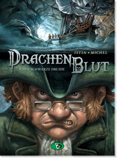 Drachenblut 4 - Der Schwarze Druide