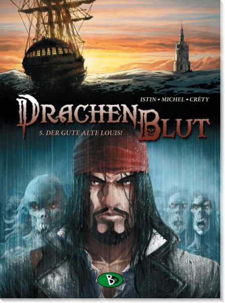 Drachenblut 5 - Der gute alte Louis