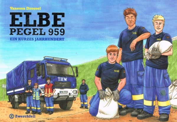 Elbe Pegel 959 – Ein kurzes Jahrhundert