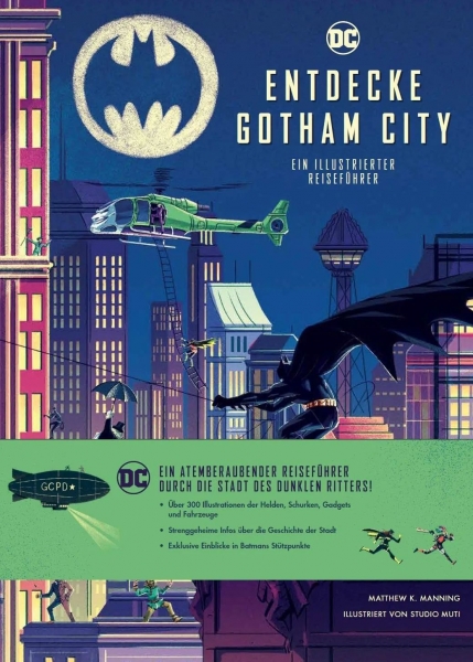 DC Comics - Entdecke Gotham City - Ein illustrierter Reiseführer