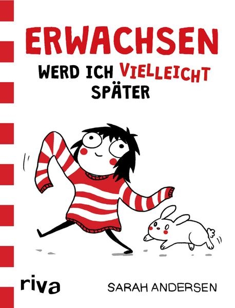 Erwachsen werd ich vielleicht später