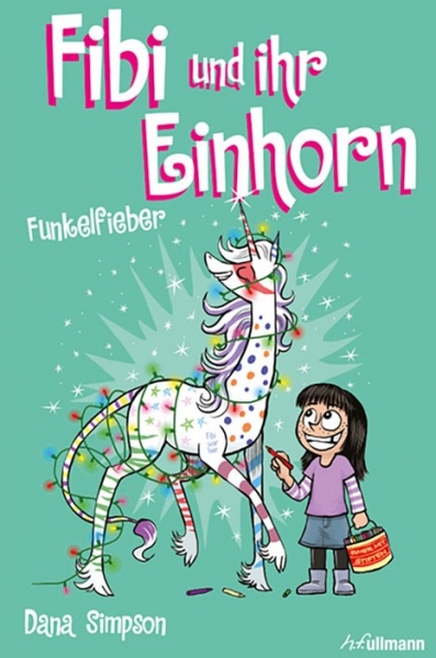 Fibi und ihr Einhorn 4 – Funkelfieber