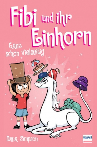 Fibi und ihr Einhorn 7 – Ganz schön vielseitig