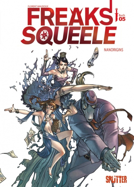 Freaks Squeels Book 5 - Nanorigins