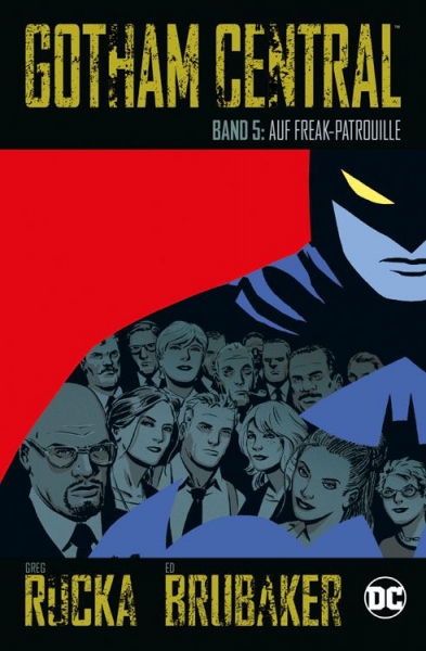 Gotham Central 5: Auf Freakpatrouille