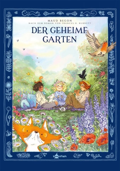 Der geheime Garten – nach dem Roman von Frances H. Burnett