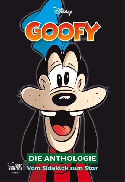 Goofy - Die Anthologie - Vom Sidekick zum Star