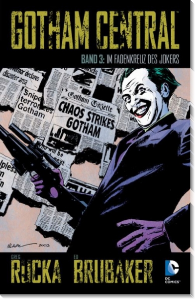 Gotham Central 3: Im Fadenkreuz des Jokers