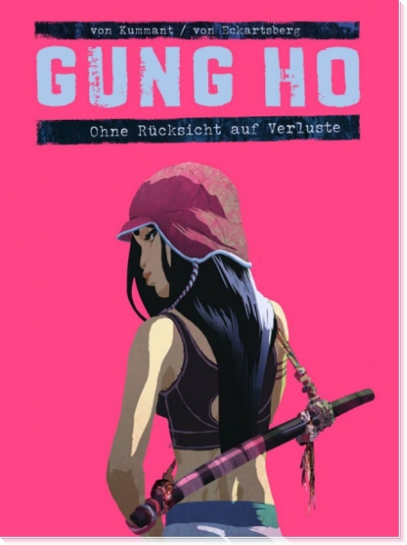 Gung Ho 2 - Ohne Rücksicht auf Verluste