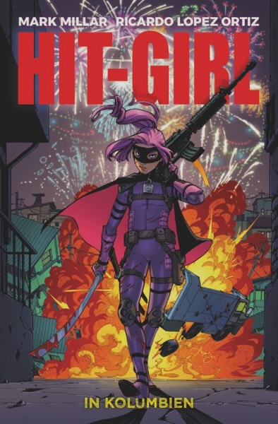 Hit-Girl 1: Hit-Girl in Kolumbien