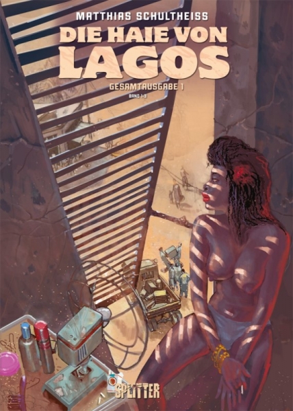 Die Haie von Lagos: Erster Zyklus (Band 1-3)