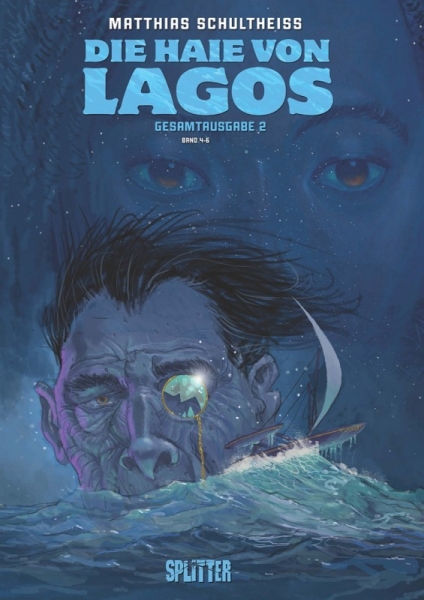 Die Haie von Lagos: Zweiter Zyklus (4-6)