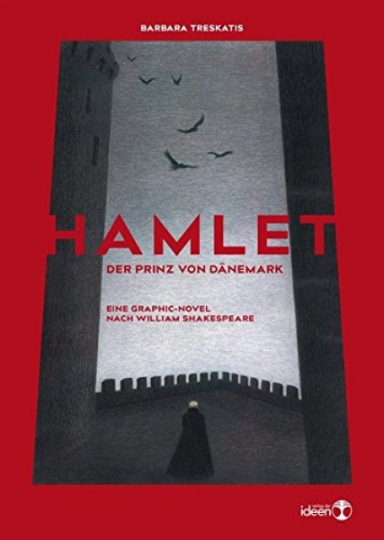 Hamlet. Der Prinz von Dänemark