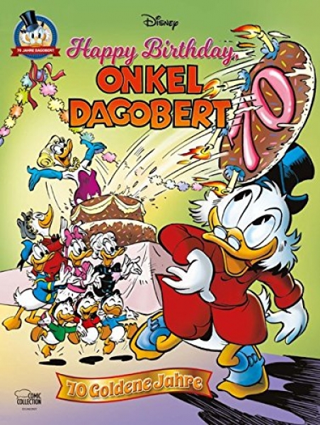 Happy Birthday, Onkel Dagobert! - 70 Goldene Jahre