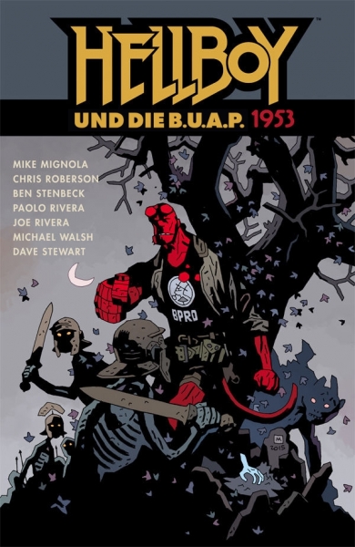 Hellboy 16  - Hellboy und die B.U.A.P. 1953