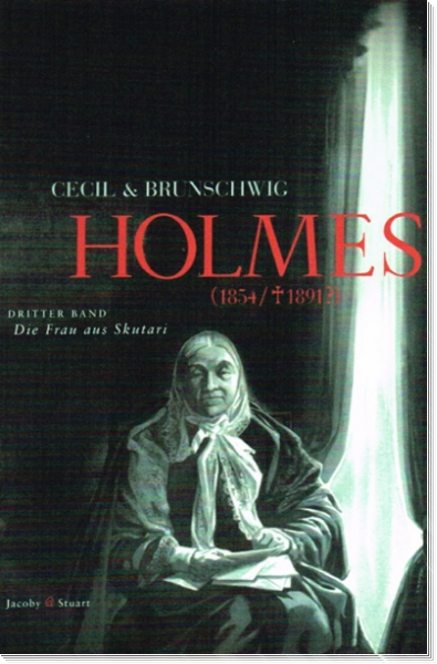 Holmes 3 (1854/†1891?)  - Die Dame von Scutari