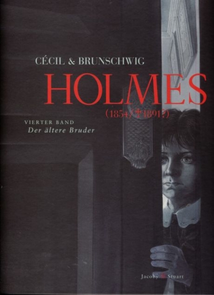 Holmes 4 (1854/†1891?)  - Der ältere Bruder