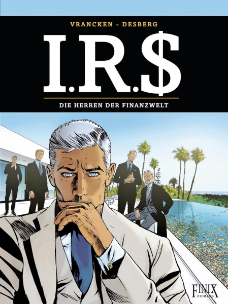 I.R.$. 19: Die Herren der Finanzwelt