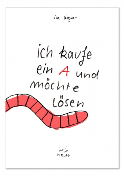 Ich kaufe ein A und möchte lösen