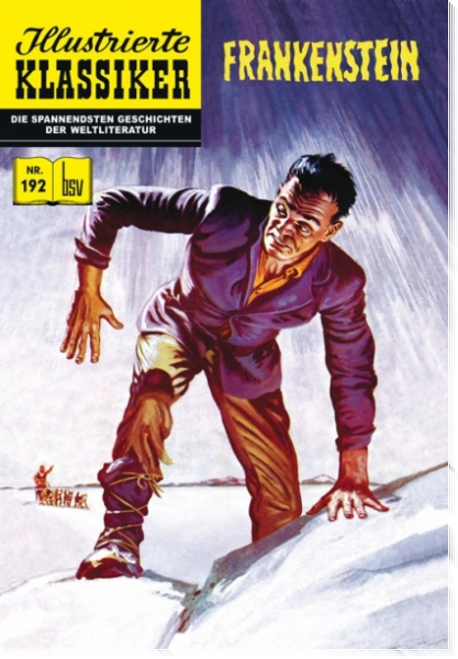 Illustrierte Klassiker 192 - Frankenstein nach Mary W. Shelley