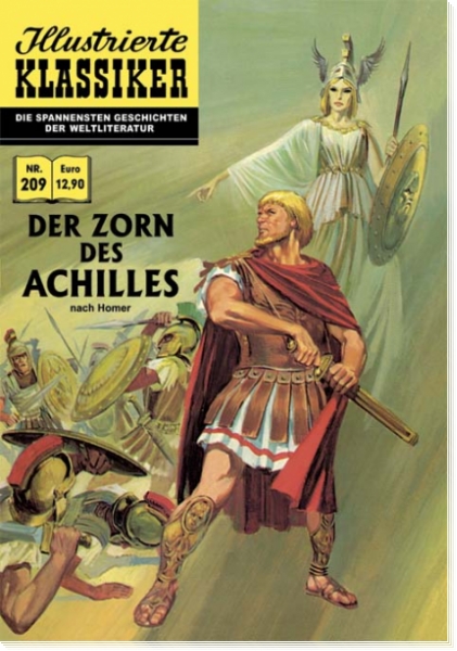 Illustrierte Klassiker 209 - Der Zorn des Achilles