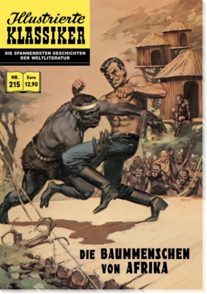 Illustrierte Klassiker 215 - Die Baummenschen von Afrika