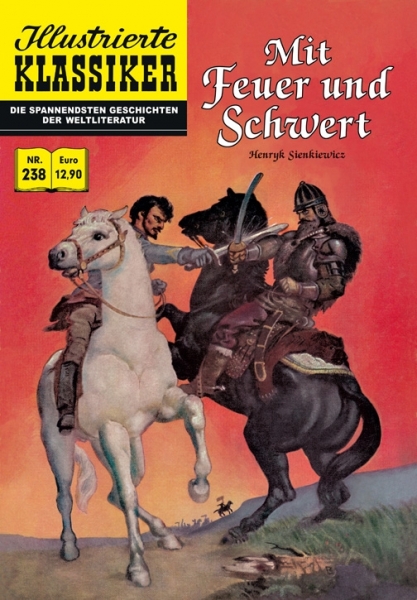 Illustrierte Klassiker 238 – Mit Feuer und Schwert