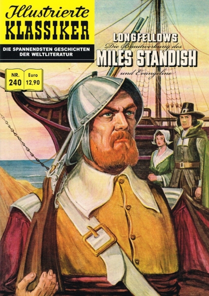 Illustrierte Klassiker 240 - Die Brautwerbung des Miles Standish