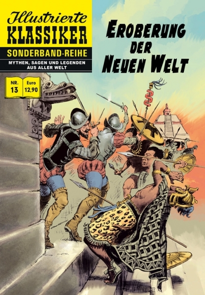 Illustrierte Klassiker Sonderband 13 – Eroberung der neuen Welt