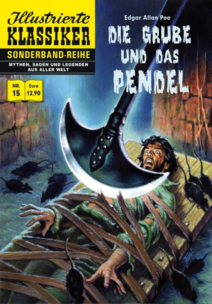 Illustrierte Klassiker Sonderband 15 – Die Grube und das Pendel