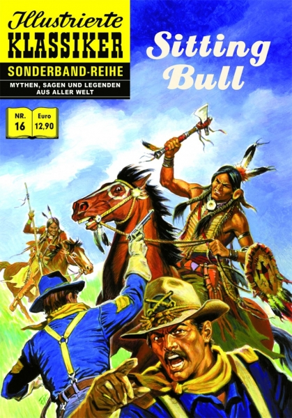 Illustrierte Klassiker Sonderband 16 – Sitting Bull