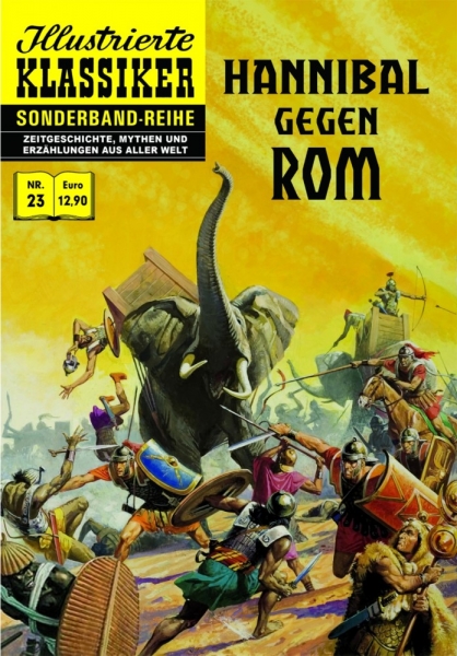 Illustrierte Klassiker Sonderband 23 – Hannibal gegen Rom