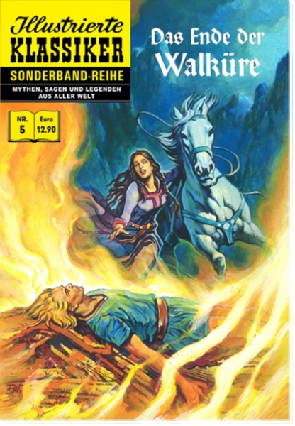 Illustrierte Klassiker Sonderband 5 - Das Ende der Walküre